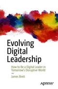 Brett |  Evolving Digital Leadership | Buch |  Sack Fachmedien