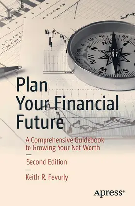 Fevurly | Plan Your Financial Future | Buch | 978-1-4842-3636-9 | www.sack.de