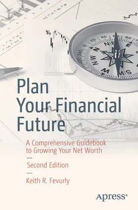 Fevurly |  Plan Your Financial Future | eBook | Sack Fachmedien