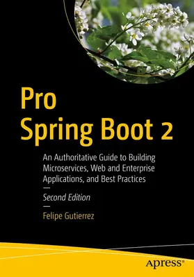 Gutierrez |  Pro Spring Boot 2 | eBook | Sack Fachmedien