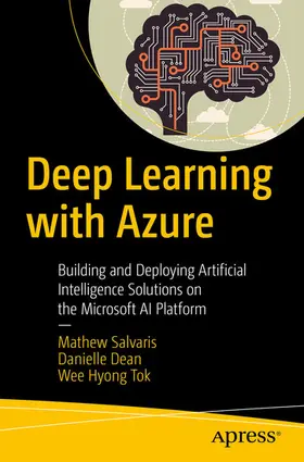 Salvaris / Dean / Tok | Deep Learning with Azure | E-Book | sack.de