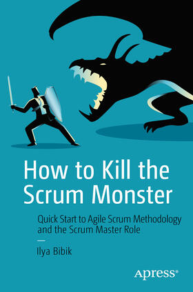 Bibik | How to Kill the Scrum Monster | E-Book | sack.de