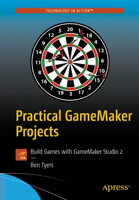 Tyers | Practical GameMaker Projects | E-Book | www.sack.de