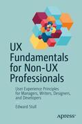 Stull |  UX Fundamentals for Non-UX Professionals | Buch |  Sack Fachmedien