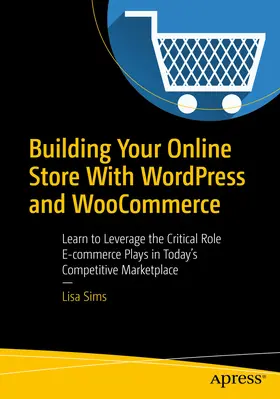 Sims |  Building Your Online Store With WordPress and WooCommerce | eBook | Sack Fachmedien