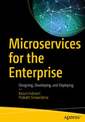 Indrasiri / Siriwardena | Microservices for the Enterprise | E-Book | www.sack.de