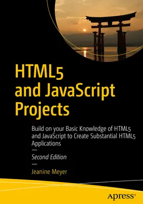 Meyer | HTML5 and JavaScript Projects | E-Book | www.sack.de