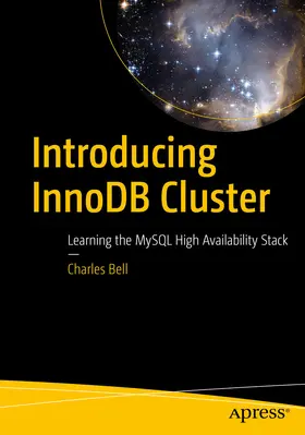 Bell | Introducing InnoDB Cluster | E-Book | sack.de