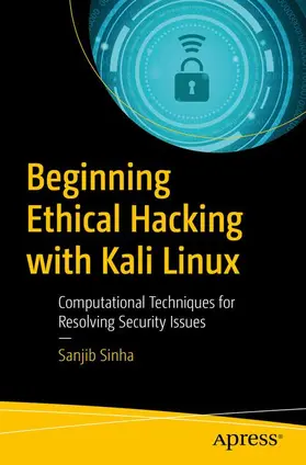 Sinha |  Beginning Ethical Hacking with Kali Linux | Buch |  Sack Fachmedien