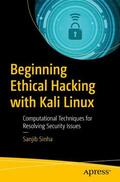 Sinha |  Beginning Ethical Hacking with Kali Linux | Buch |  Sack Fachmedien