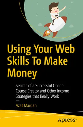 Mardan | Using Your Web Skills To Make Money | E-Book | sack.de