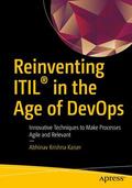 Krishna Kaiser |  Reinventing Itil(r) in the Age of Devops: Innovative Techniques to Make Processes Agile and Relevant | Buch |  Sack Fachmedien