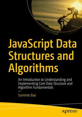 Bae | JavaScript Data Structures and Algorithms | E-Book | www.sack.de