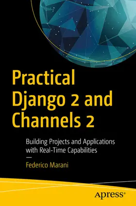 Marani | Practical Django 2 and Channels 2 | E-Book | www.sack.de