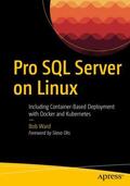 Ward |  Pro SQL Server on Linux | Buch |  Sack Fachmedien