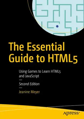 Meyer |  The Essential Guide to HTML5 | Buch |  Sack Fachmedien
