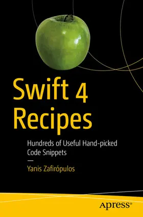 Zafirópulos | Swift 4 Recipes | E-Book | sack.de