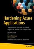 Gaurav / Machiraju |  Hardening Azure Applications | Buch |  Sack Fachmedien
