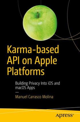 Carrasco Molina | Karma-based API on Apple Platforms | Buch | 978-1-4842-4290-2 | sack.de