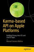 Carrasco Molina |  Karma-based API on Apple Platforms | Buch |  Sack Fachmedien