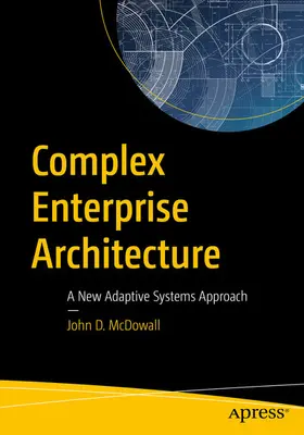 McDowall |  Complex Enterprise Architecture | eBook | Sack Fachmedien