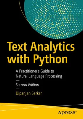 Sarkar |  Text Analytics with Python | Buch |  Sack Fachmedien