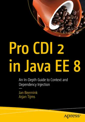 Beernink / Tijms | Pro CDI 2 in Java EE 8 | E-Book | www.sack.de