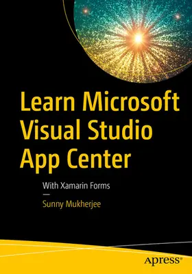 Mukherjee | Learn Microsoft Visual Studio App Center | E-Book | sack.de