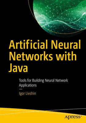 Livshin | Artificial Neural Networks with Java | E-Book | sack.de
