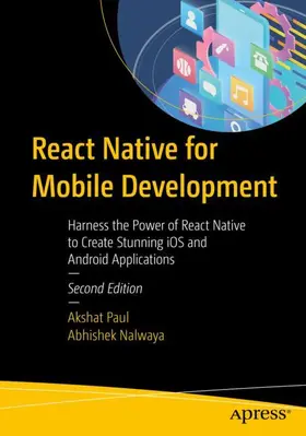 Nalwaya / Paul |  React Native for Mobile Development | Buch |  Sack Fachmedien