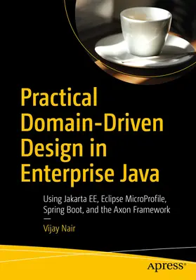 Nair |  Practical Domain-Driven Design in Enterprise Java | eBook | Sack Fachmedien