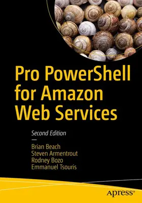 Beach / Tsouris / Armentrout |  Pro PowerShell for Amazon Web Services | Buch |  Sack Fachmedien