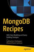 Ganesan / Chellappan |  MongoDB Recipes | Buch |  Sack Fachmedien