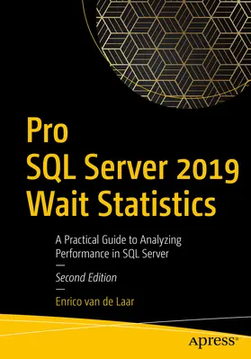 van de Laar |  Pro SQL Server 2019 Wait Statistics | eBook | Sack Fachmedien