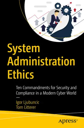 Ljubuncic / Litterer | System Administration Ethics | E-Book | www.sack.de