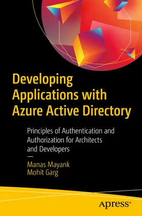 Mayank / Garg | Developing Applications with Azure Active Directory | E-Book | sack.de