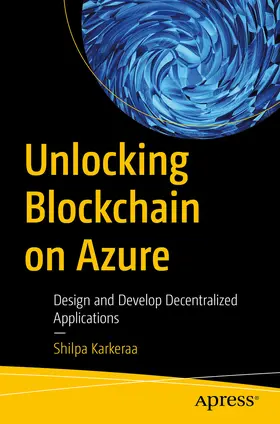 Karkeraa | Unlocking Blockchain on Azure | E-Book | sack.de