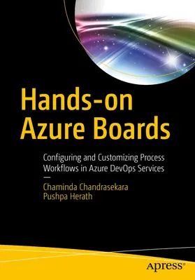 Chandrasekara / Herath |  Hands-on Azure Boards | eBook | Sack Fachmedien