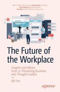 Fox |  The Future of the Workplace | Buch |  Sack Fachmedien