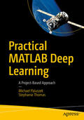 Paluszek / Thomas |  Practical MATLAB Deep Learning | eBook | Sack Fachmedien