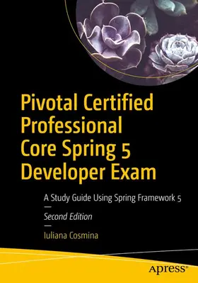 Cosmina |  Pivotal Certified Professional Core Spring 5 Developer Exam | Buch |  Sack Fachmedien