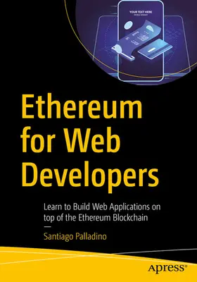 Palladino | Ethereum for Web Developers | E-Book | sack.de