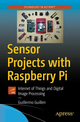 Guillen |  Sensor Projects with Raspberry Pi | eBook | Sack Fachmedien