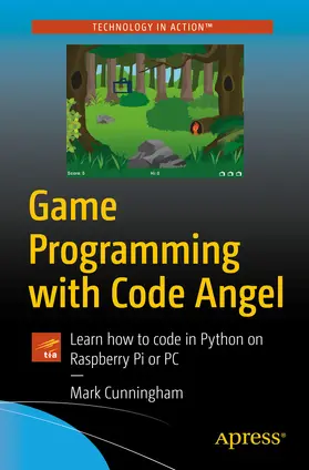 Cunningham | Game Programming with Code Angel | E-Book | www.sack.de