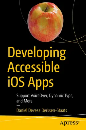 Derksen-Staats | Developing Accessible iOS Apps | E-Book | sack.de