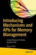 Villela |  Introducing Mechanisms and APIs for Memory Management | Buch |  Sack Fachmedien