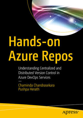 Chandrasekara / Herath |  Hands-on Azure Repos | eBook | Sack Fachmedien
