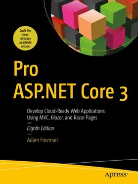 Freeman | Pro ASP.NET Core 3 | Buch | 978-1-4842-5439-4 | sack.de