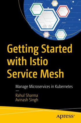 Singh / Sharma | Getting Started with Istio Service Mesh | Buch | sack.de
