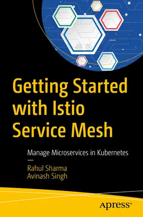 Sharma / Singh | Getting Started with Istio Service Mesh | E-Book | sack.de